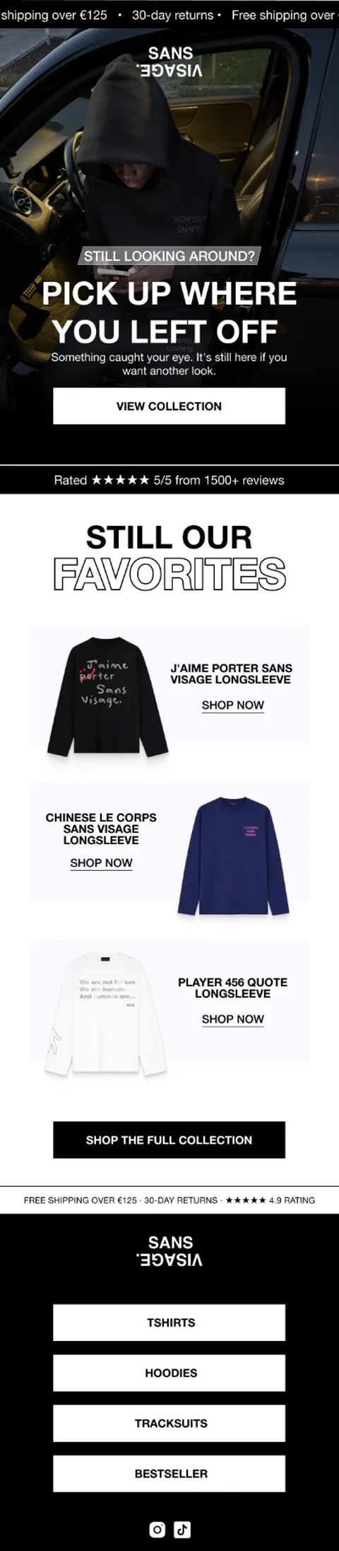Sans Visage — Pick up where you left off campaign email
